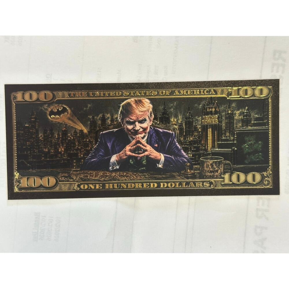 Donald Trump Joker Why So Serious Gold Foil $100 Novelty Note